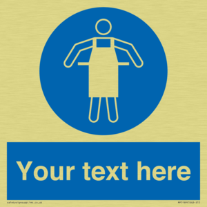 Custom Protective Apron Required Sign